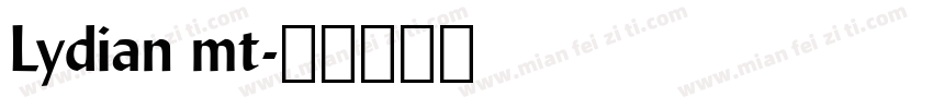 Lydian mt字体转换